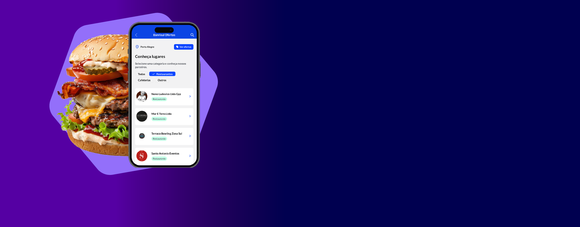 imagem de tela do app banrisul com lista de ofertas de restaurantes. por tr�s da tela h� metade de hamburguer aparecendo e outra metade escondida atr�s da tela.