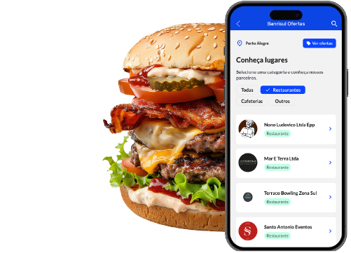 imagem de tela do app banrisul com lista de ofertas de restaurantes. por tr�s da tela h� metade de hamburguer aparecendo e outra metade escondida atr�s da tela.